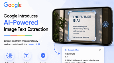 Google Introduces AI-Powered Image Text Extraction